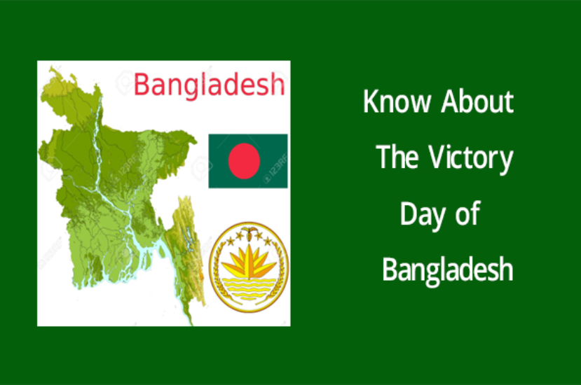 Know About The Victory Day of Bangladesh