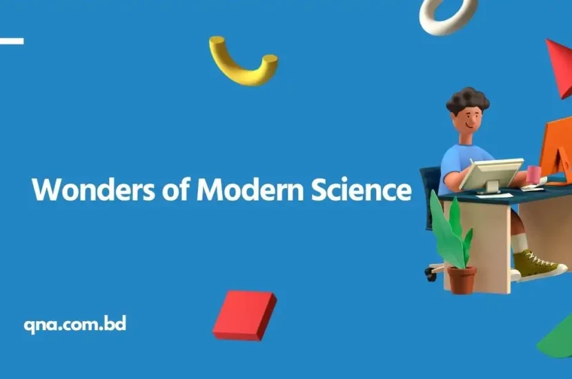 Wonders of Modern Science Composition